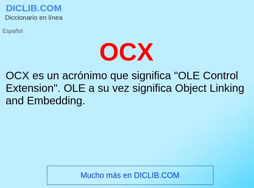 ¿Qué es OCX? - significado y definición