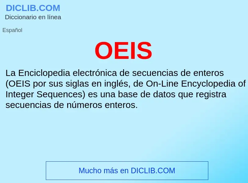 ¿Qué es OEIS? - significado y definición