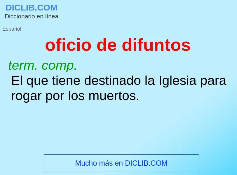 O que é oficio de difuntos - definição, significado, conceito