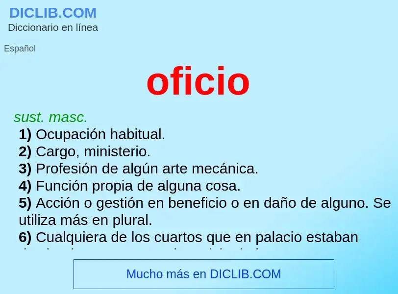 Was ist oficio - Definition