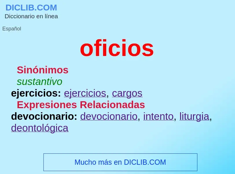 What is oficios - meaning and definition