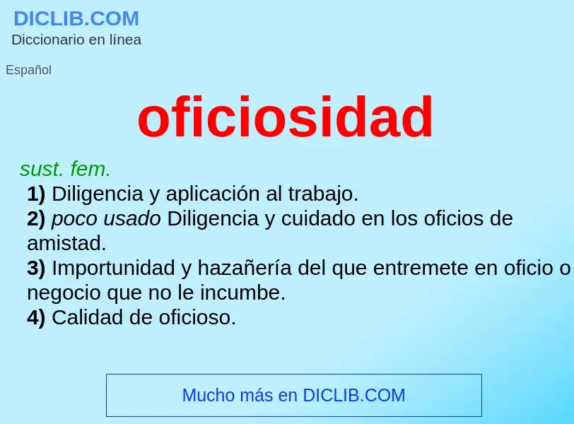 Was ist oficiosidad - Definition