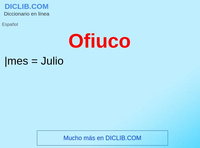 ¿Qué es Ofiuco? - significado y definición