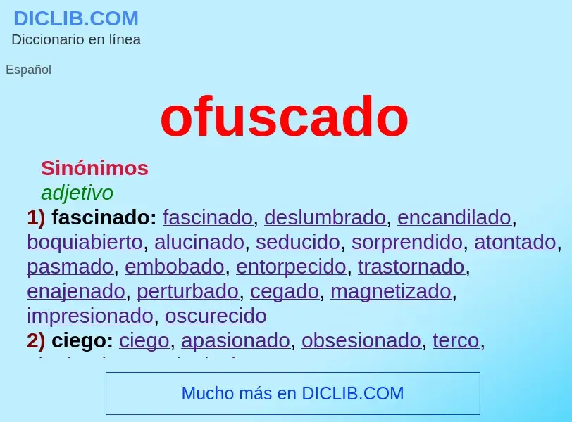 What is ofuscado - meaning and definition