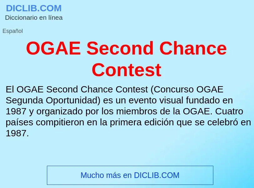 What is OGAE Second Chance Contest - definition