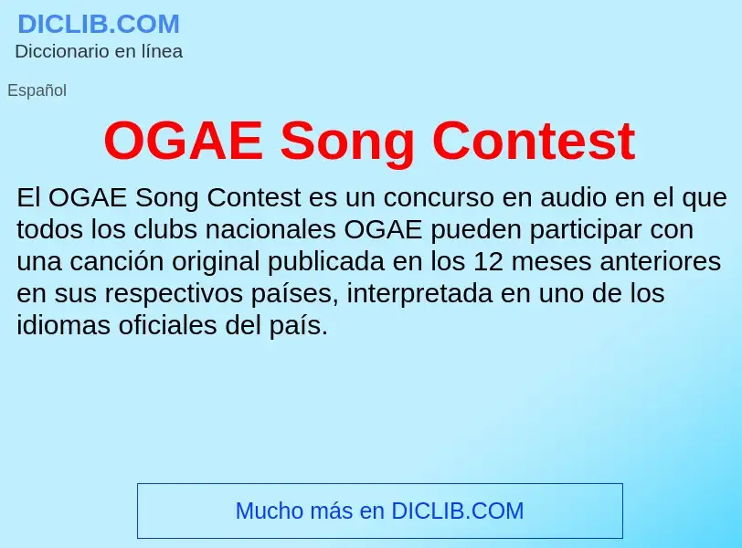 ¿Qué es OGAE Song Contest? - significado y definición