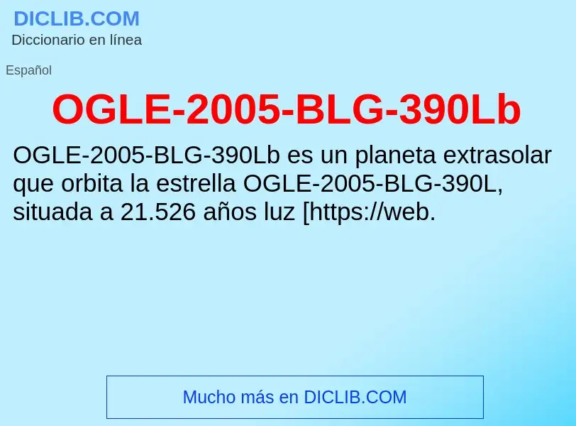 What is OGLE-2005-BLG-390Lb - meaning and definition