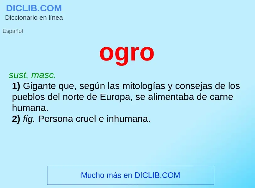 ¿Qué es ogro? - significado y definición