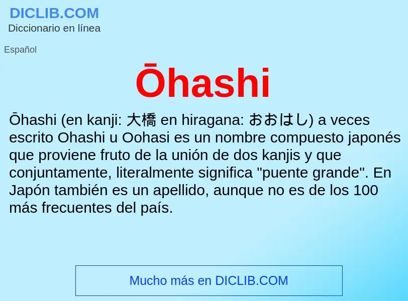 What is Ōhashi - meaning and definition