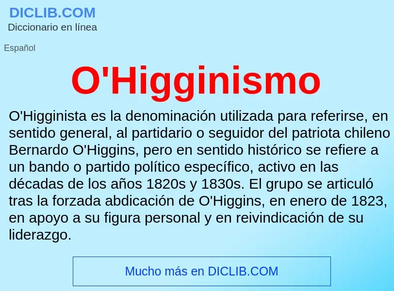 What is O'Higginismo - definition