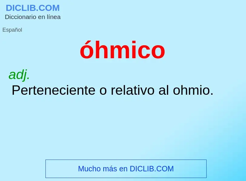 O que é óhmico - definição, significado, conceito