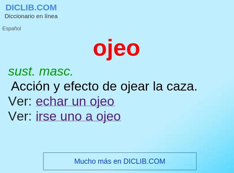 ¿Qué es ojeo? - significado y definición