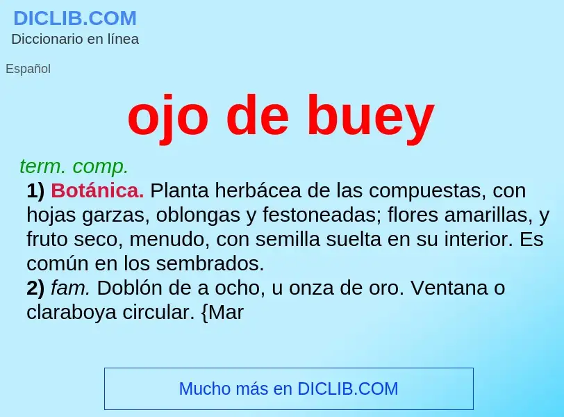 What is ojo de buey - meaning and definition