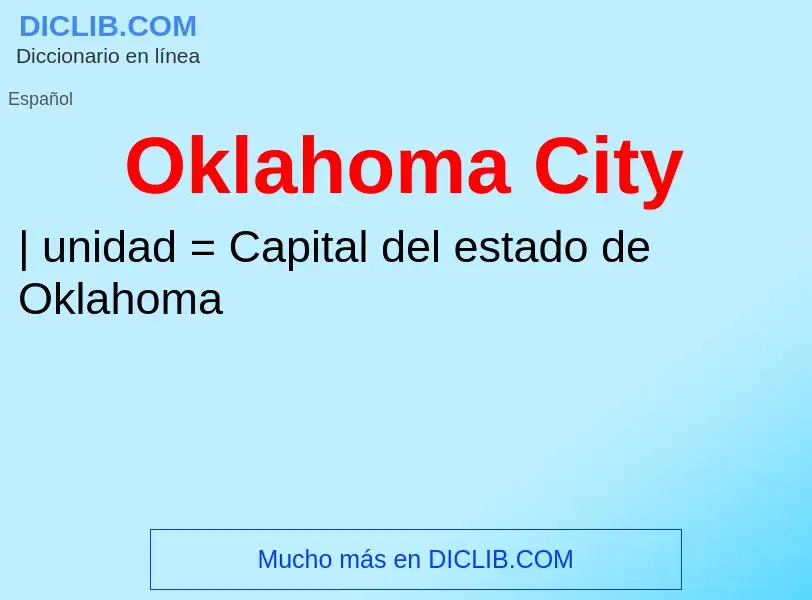 Что такое Oklahoma City - определение