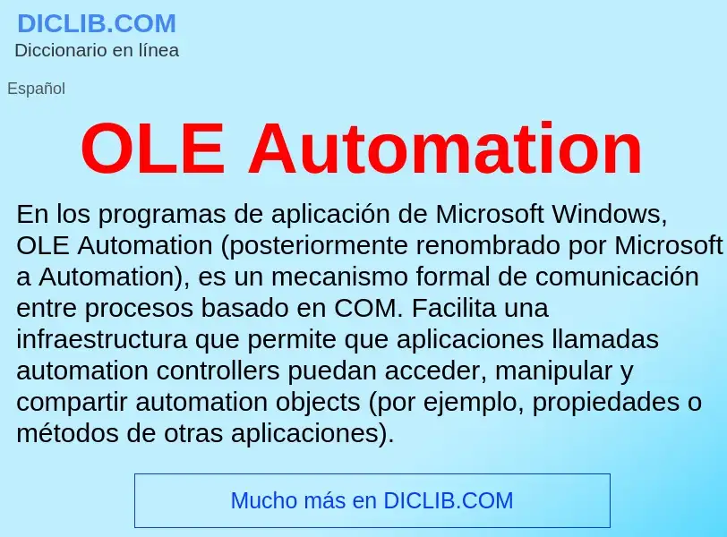 ¿Qué es OLE Automation? - significado y definición