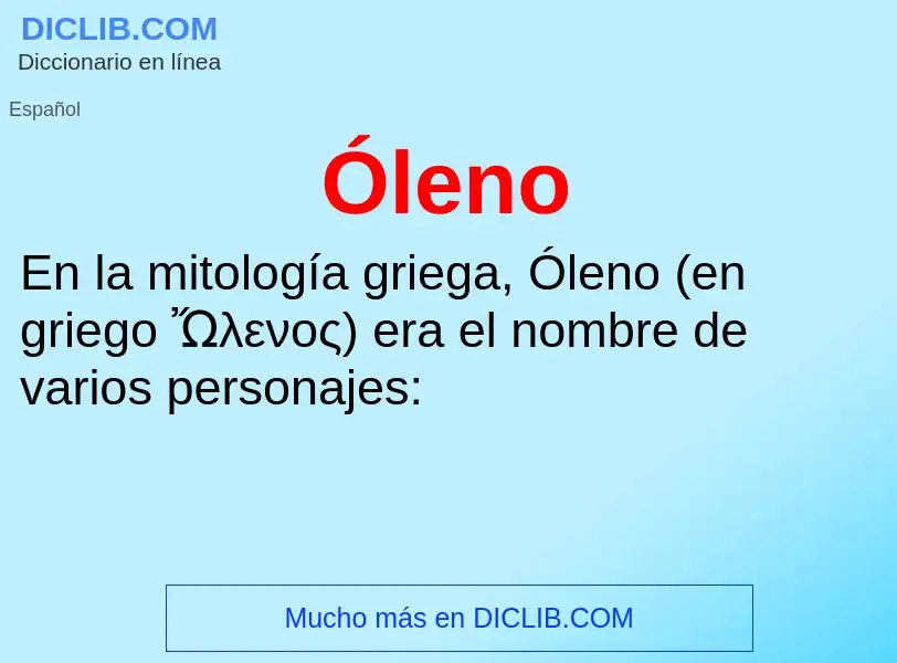 O que é Óleno - definição, significado, conceito