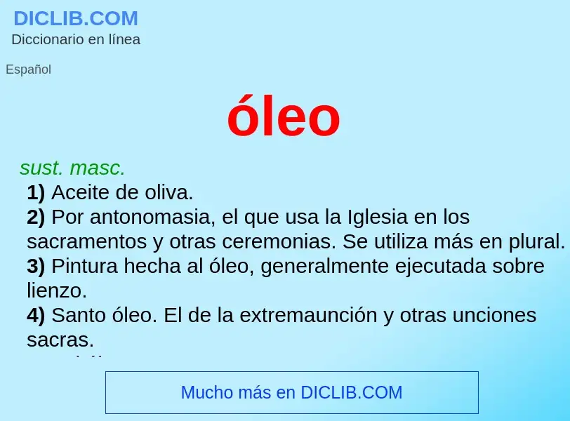 What is óleo - meaning and definition