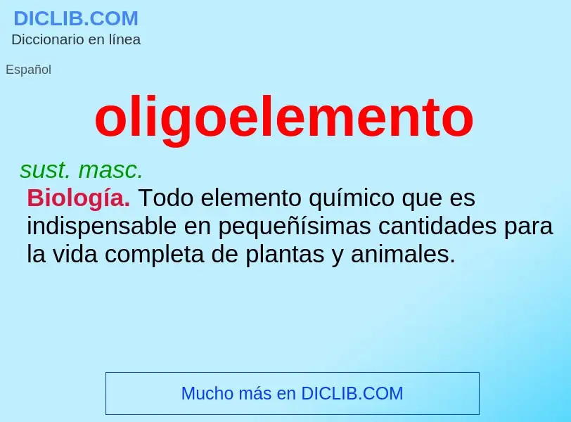 ¿Qué es oligoelemento? - significado y definición