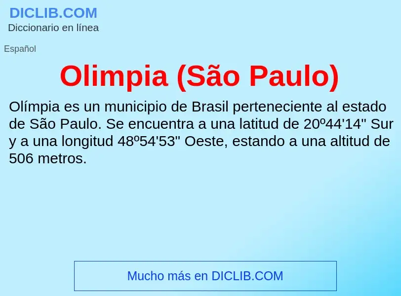 ¿Qué es Olimpia (São Paulo)? - significado y definición