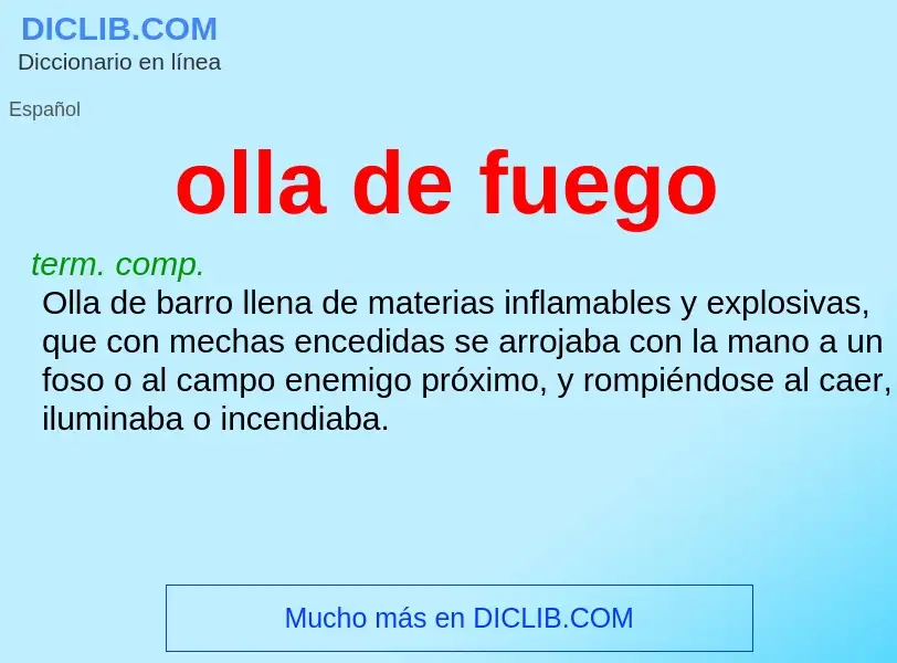 Wat is olla de fuego - definition