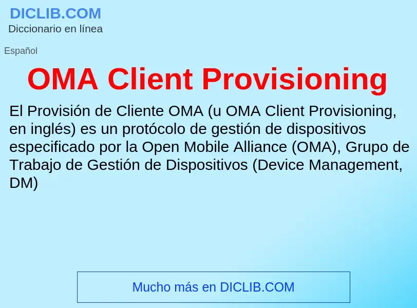 ¿Qué es OMA Client Provisioning? - significado y definición