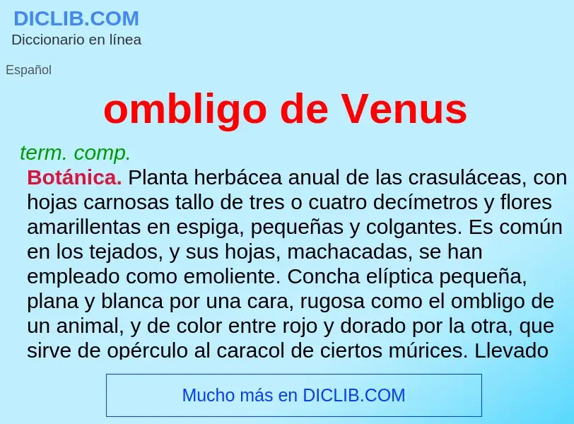 Что такое ombligo de Venus - определение