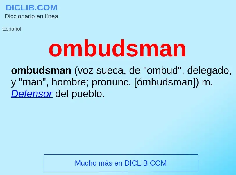 ¿Qué es ombudsman? - significado y definición