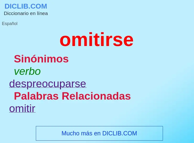 O que é omitirse - definição, significado, conceito