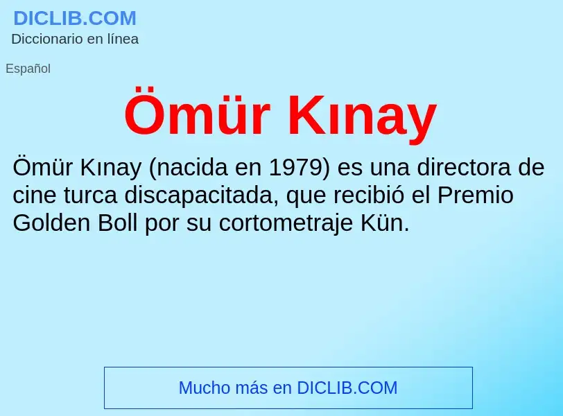 Wat is Ömür Kınay - definition