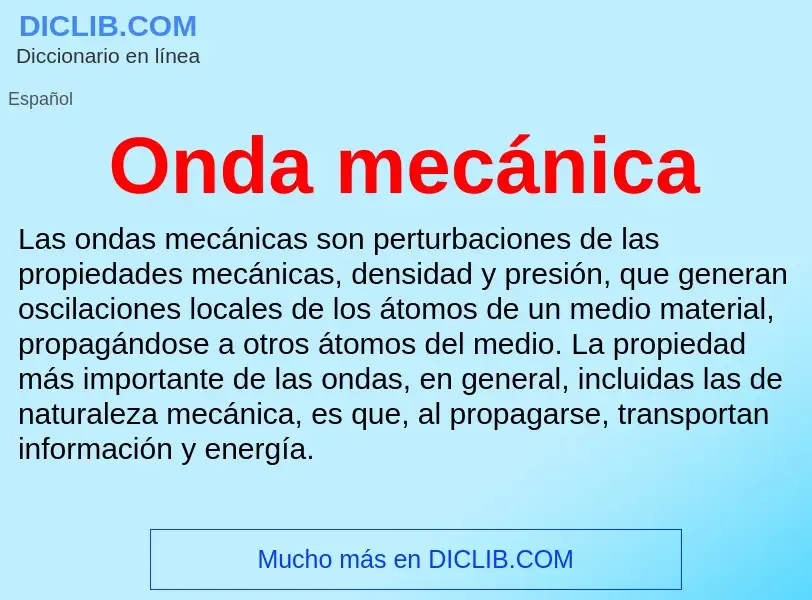 ¿Qué es Onda mecánica? - significado y definición