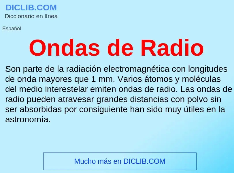 ¿Qué es Ondas de Radio? - significado y definición