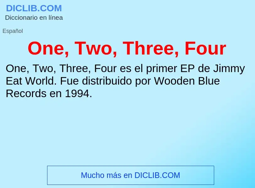 What is One, Two, Three, Four - definition