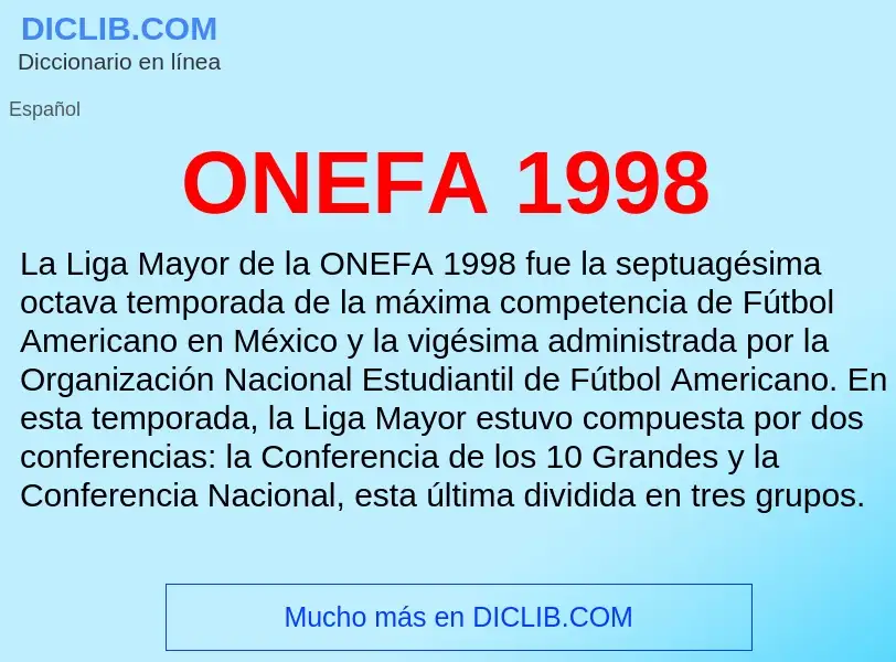 ¿Qué es ONEFA 1998? - significado y definición