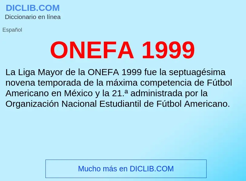 Wat is ONEFA 1999 - definition