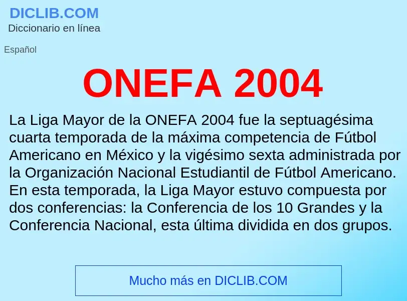 Что такое ONEFA 2004 - определение