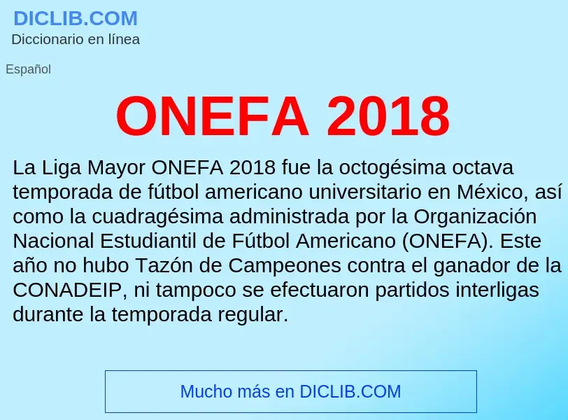 ¿Qué es ONEFA 2018? - significado y definición