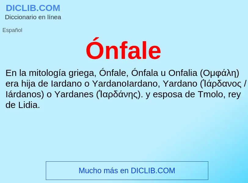 O que é Ónfale - definição, significado, conceito