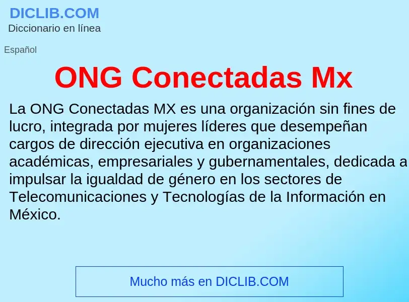 Was ist ONG Conectadas Mx - Definition