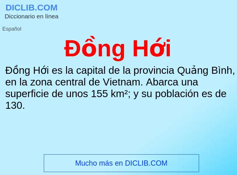 Qu'est-ce que Đồng Hới - définition