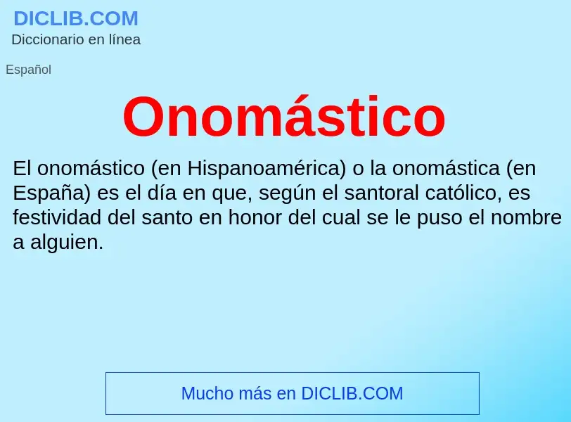 ¿Qué es Onomástico? - significado y definición