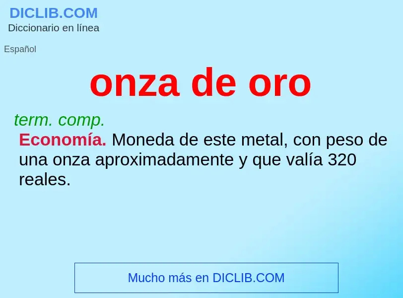 ¿Qué es onza de oro? - significado y definición