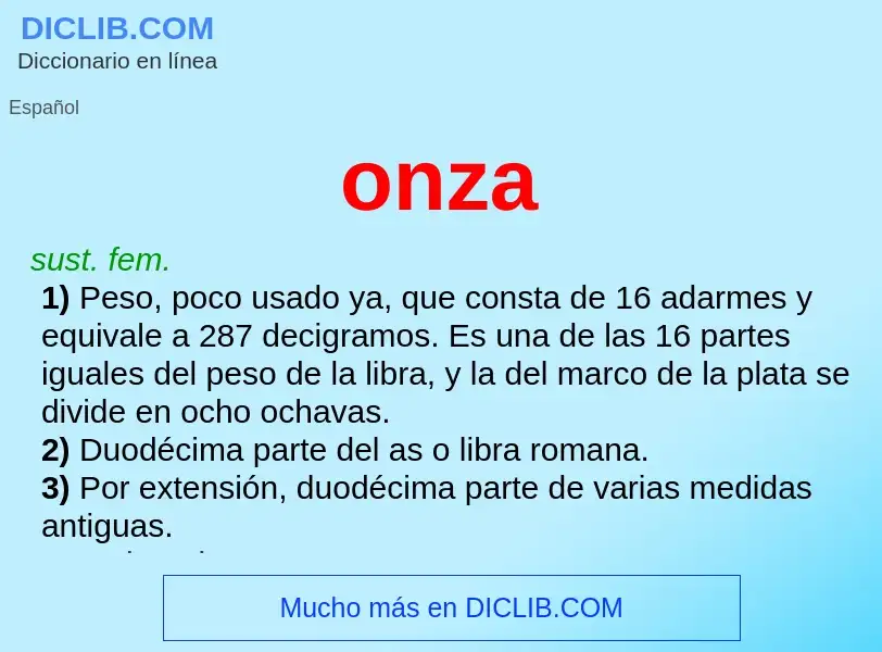 O que é onza - definição, significado, conceito