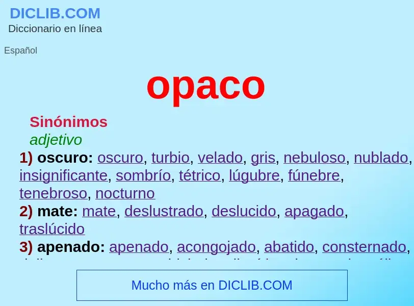 Wat is opaco - definition