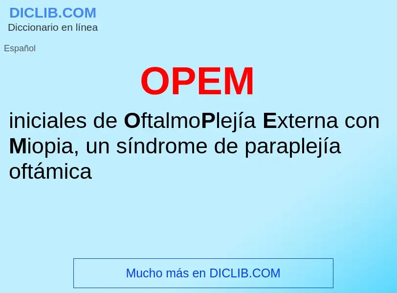 ¿Qué es OPEM? - significado y definición