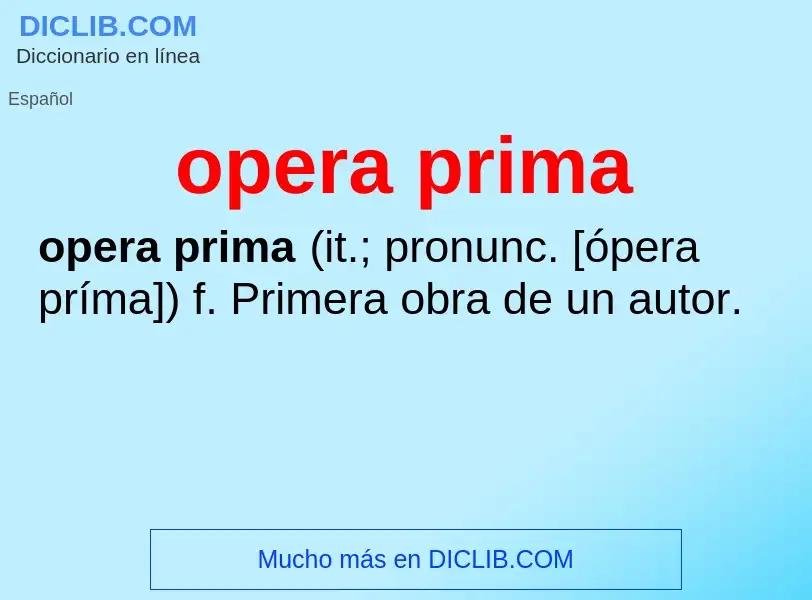 Что такое opera prima - определение