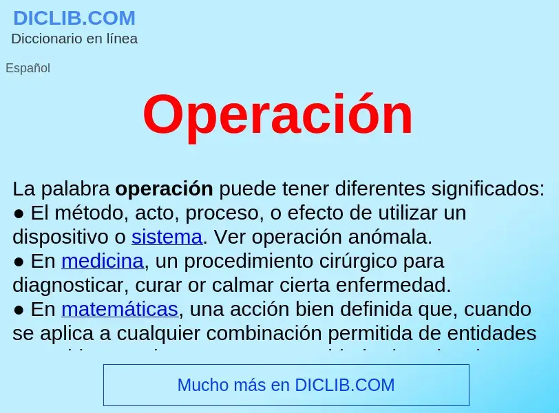 What is Operación  - meaning and definition