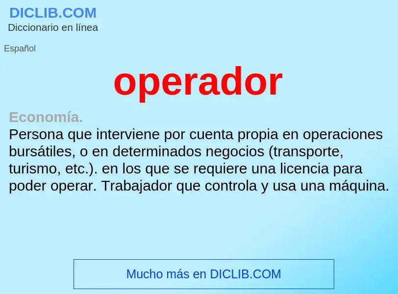 Что такое operador - определение