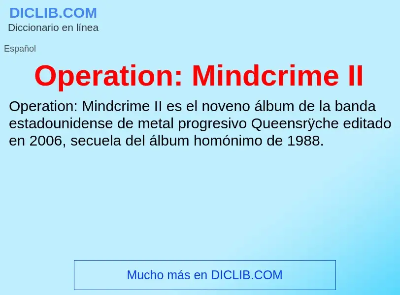 Wat is Operation: Mindcrime II - definition