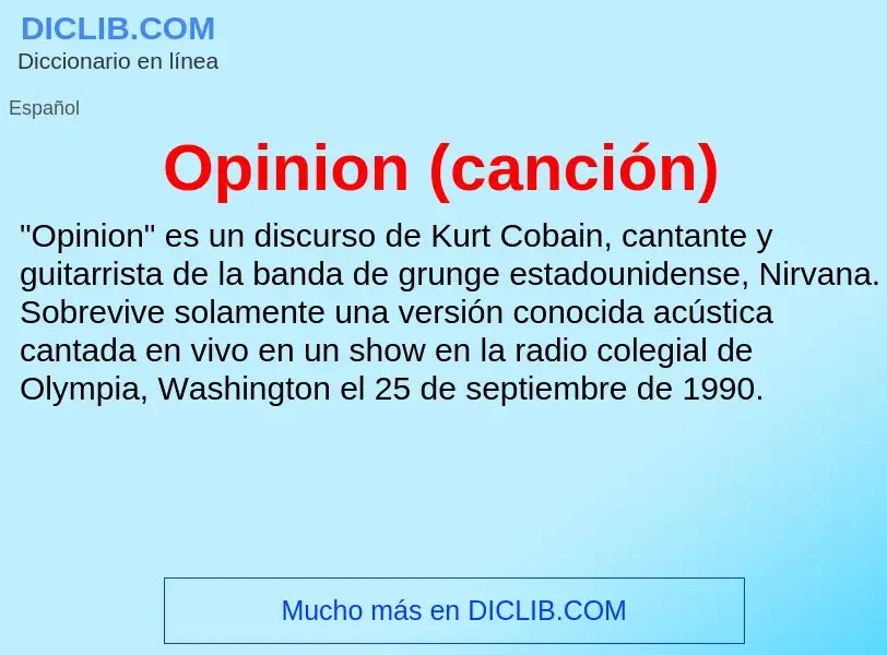 Wat is Opinion (canción) - definition