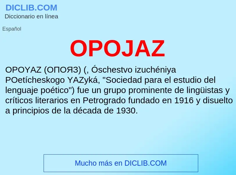 ¿Qué es OPOJAZ? - significado y definición